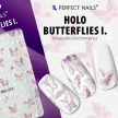 Körömmatrica - Holo Butterflies I. - Perfect Nails