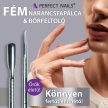 Fém narancsfapálca & bőrfeltoló - Perfect Nails